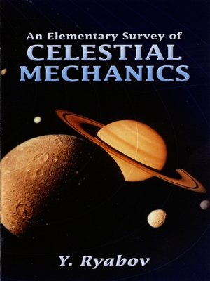 cover image of An Elementary Survey of Celestial Mechanics